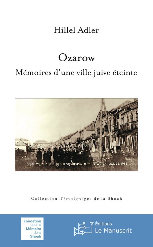 Couverture ebook de Ozarow - Mémoire d'une ville juive éteinte, de Hillel Adler