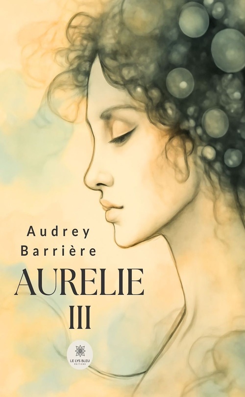 ebook cover of Aurelie III, by Audrey Barrière