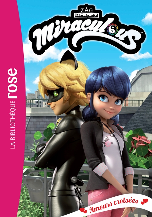 ebook cover of Miraculous 39 - Amours croisées, by Zagtoon