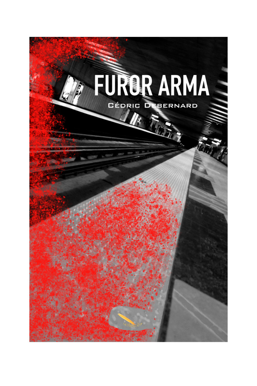 ebook cover of Furor Arma, by Cedric Debernard
