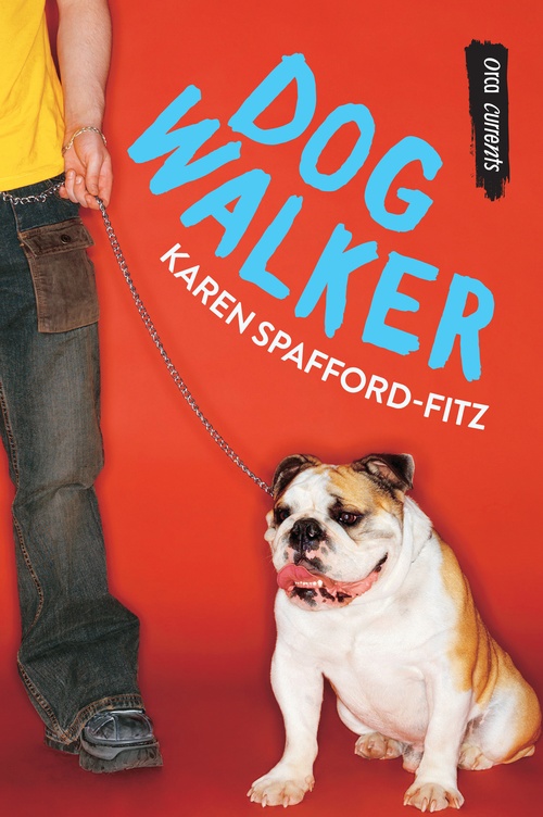 ebook cover of Dog Walker, by Karen Spafford-Fitz
