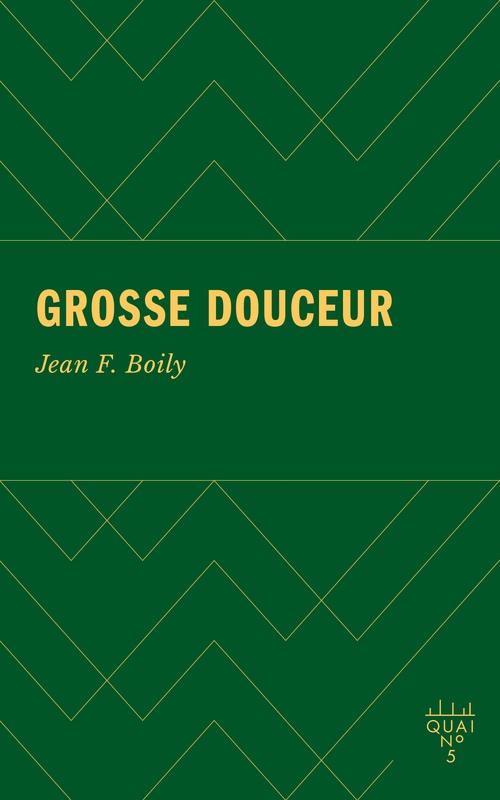 Couverture ebook de Grosse douceur, de Jean F. Boily