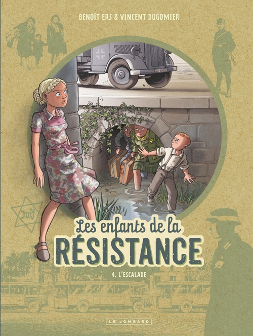 ebook cover of Les Enfants de la Résistance - Tome 4 - L'Escalade, by Vincent Dugomier, Benoît Ers
