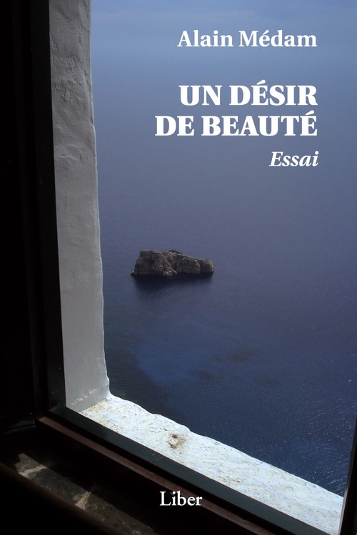 Couverture ebook de Un désir de beauté, de Alain Médam