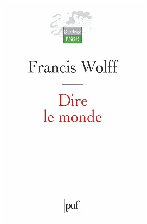 ebook cover of Dire le monde, by Francis Wolff