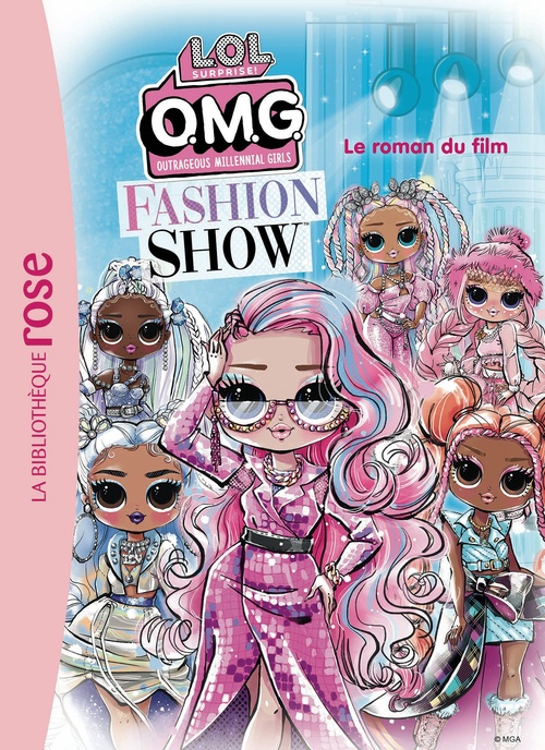 Couverture ebook de L.O.L. Surprise ! Fashion Show - Le roman du film XXL, de Collectif