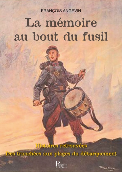 ebook cover of La mémoire au bout du fusil, by François Angevin