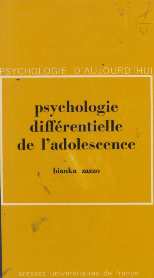 ebook cover of Psychologie différentielle de l'adolescence, by Bianka Zazzo