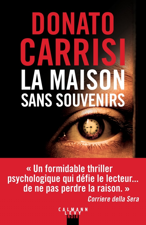 ebook cover of La maison sans souvenirs, by Donato Carrisi