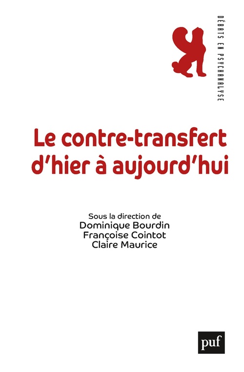 Couverture ebook de Le contre-transfert d'hier à aujourd'hui, de Dominique Bourdin, Claire Maurice, Françoise Cointot