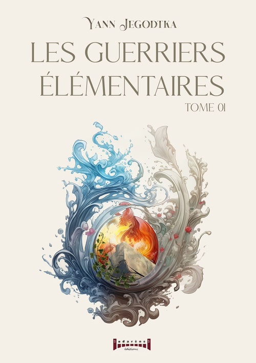 Couverture ebook de Les guerriers élémentaires - Tome 1, de Yann Jegodtka