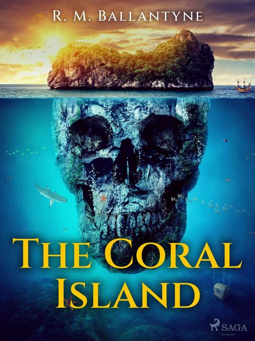 Couverture ebook de The Coral Island, de R. M. Ballantyne