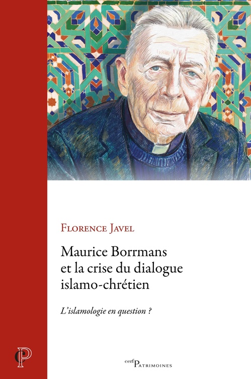 ebook cover of Maurice Borrmans et la crise du dialogue islamo-chrétien, by Florence Javel