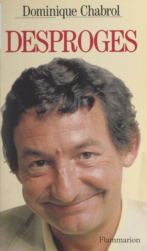 Couverture ebook de Desproges, de Dominique Chabrol