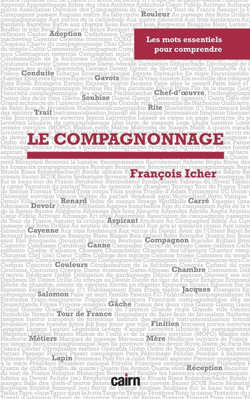 Couverture ebook de Les mots essentiels pour comprendre le compagnonnage, de François Icher