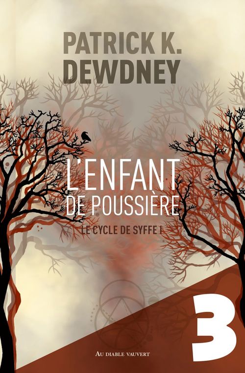 ebook cover of L'Enfant de poussière EP3, by Patrick K. Dewdney
