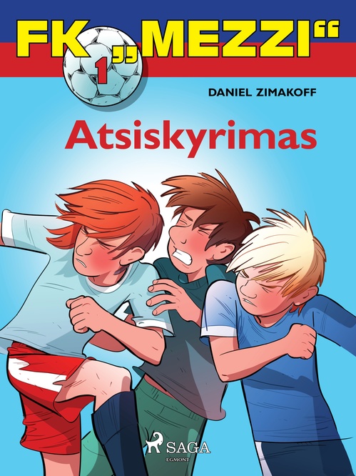 Couverture ebook de FK "Mezzi" 1. Atsiskyrimas, de Daniel Zimakoff