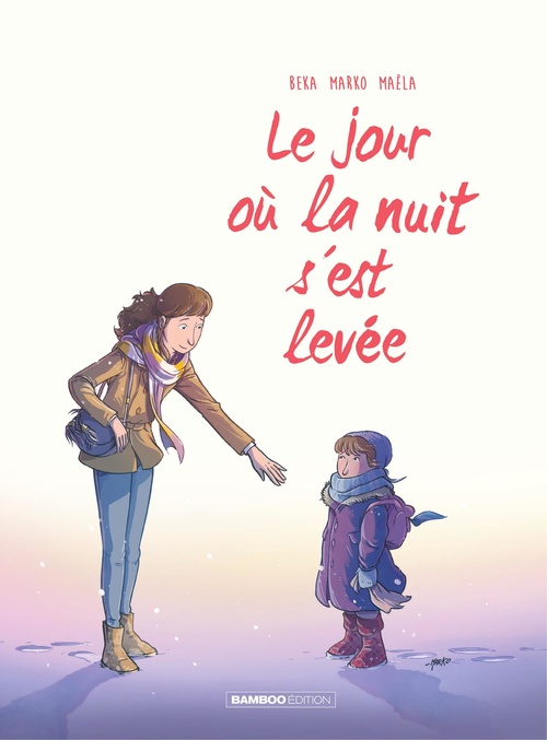 ebook cover of Le jour où... - Tome 5 - La nuit s'est levée, by BeKa, Marko