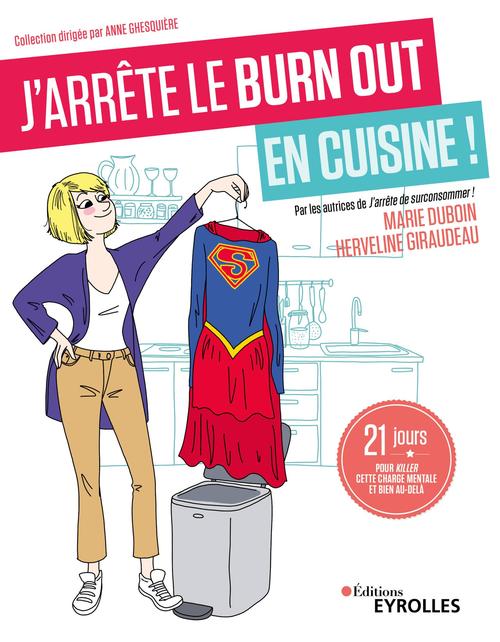 Couverture ebook de J'arrête le burn out en cuisine !, de Marie Duboin, Herveline Giraudeau