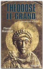 Couverture ebook de Théodose le Grand, de Pierre Maraval