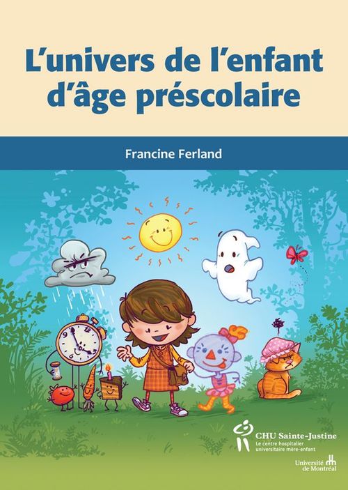 Couverture ebook de L'univers de l'enfant d'âge préscolaire, de Francine Ferland