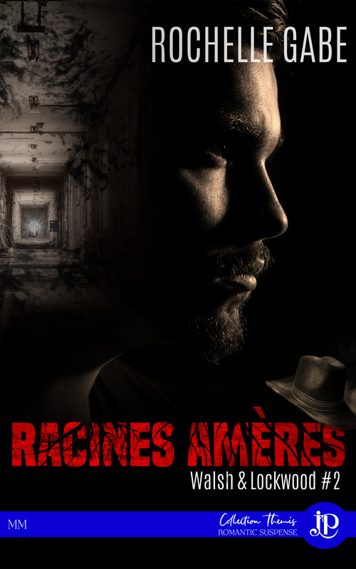 Couverture ebook de Racines amères, de Rochelle Gabe