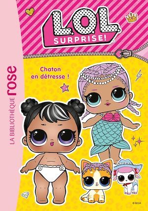 Couverture ebook de L.O.L. Surprise ! 08 - Chaton en détresse !, de Collectif