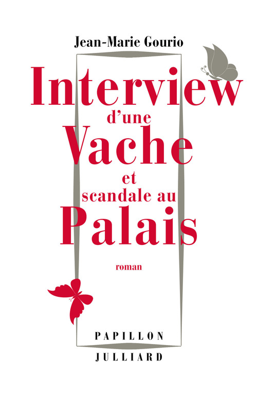 Couverture ebook de Interview d'une vache et scandale au palais, de Jean-Marie Gourio