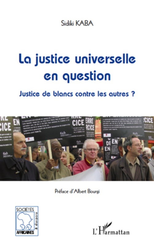 Couverture ebook de La justice universelle en question, de Kaba Sidiki