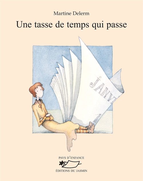 Couverture ebook de Une tasse de temps qui passe, de Martine Delerm