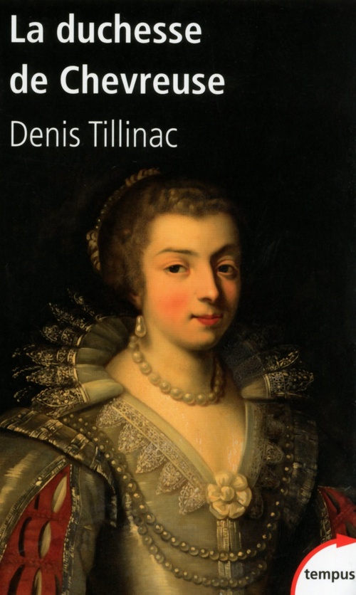 ebook cover of La Duchesse de Chevreuse, by Denis Tillinac