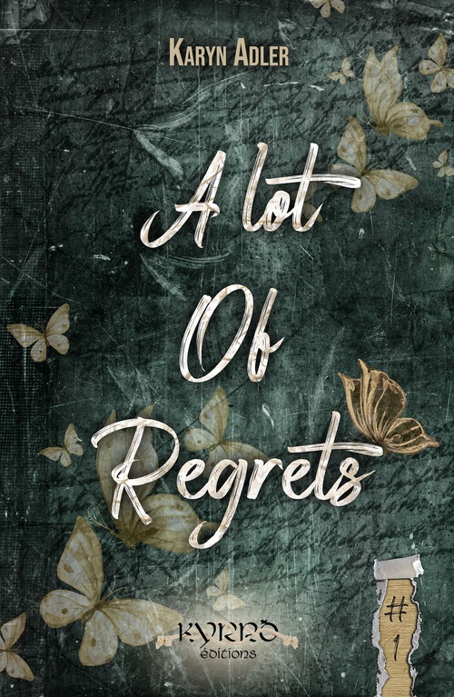 Couverture ebook de A Lot of Regrets - Tome 1, de Karyn Adler