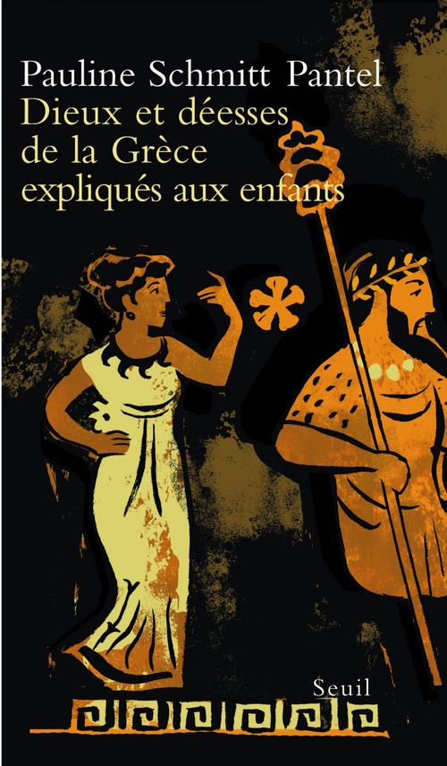 Couverture ebook de Dieux et Déesses de la Grèce expliqués aux enfants, de Schmitt Pantel Pauli