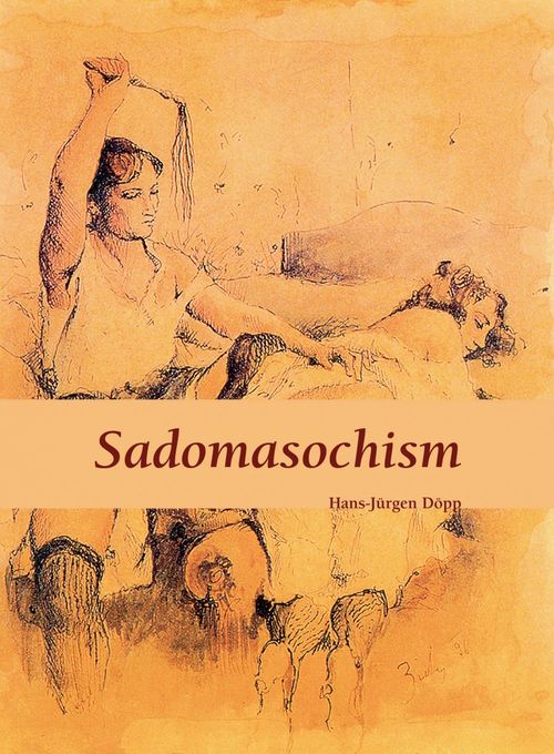 ebook cover of Sadomasochism, by Hans-Jurgen Dopp