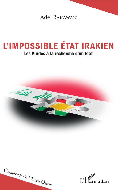 ebook cover of L'impossible État irakien, by Adel Bakawan