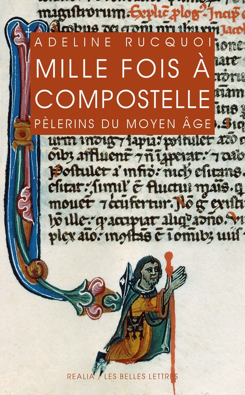 Couverture ebook de Mille fois à Compostelle, de Adeline Rucquoi