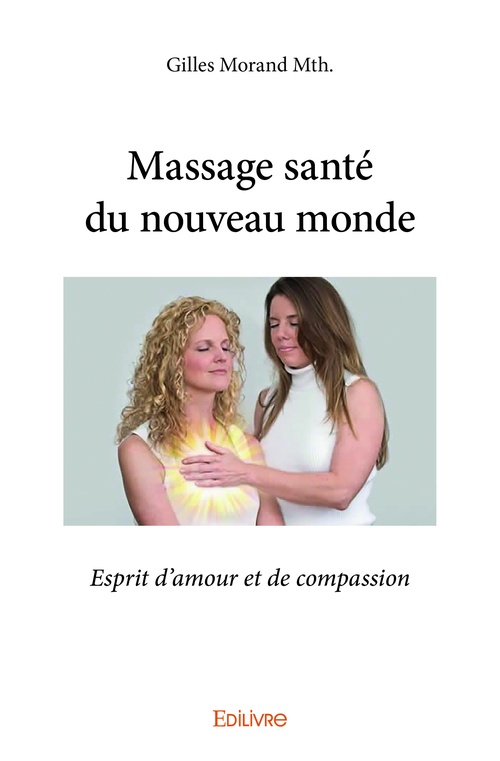 ebook cover of Massage santé du nouveau monde, by Gilles Morand mth