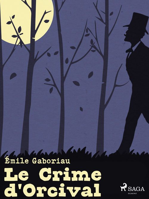 ebook cover of Le Crime d'Orcival, by Emile Gaboriau