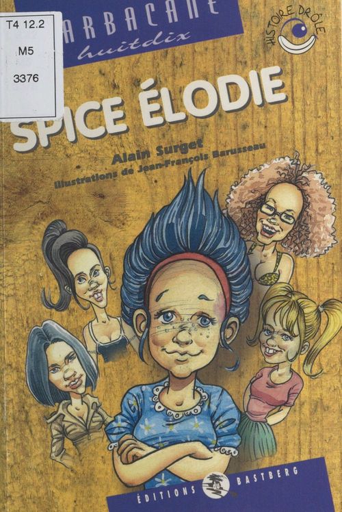 Couverture ebook de Spice Élodie, de Alain Surget