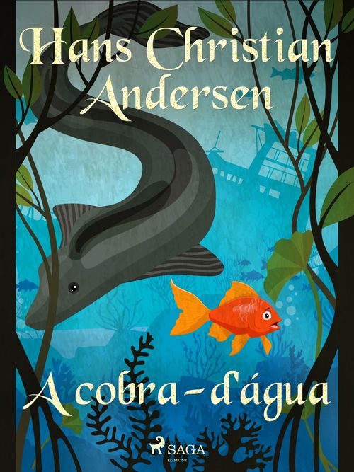 ebook cover of A cobra-d'água, by Hans Christian Andersen