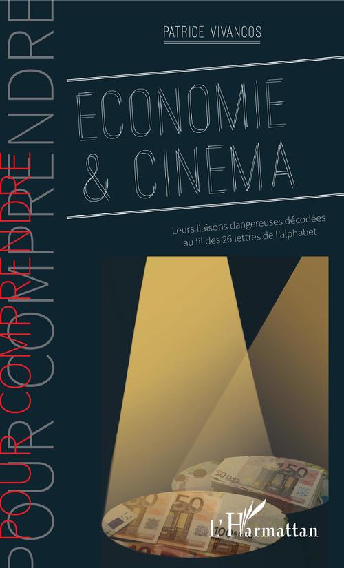Couverture ebook de Economie & cinéma, de Patrice Vivancos