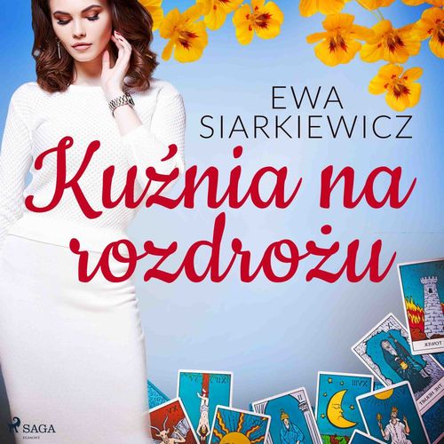 audiobook cover of Ku´znia na rozdrozu, by Ewa Siarkiewicz