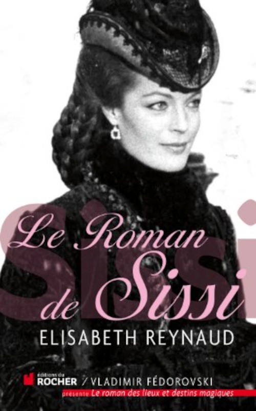 ebook cover of Le roman de Sissi, by Elisabeth Reynaud