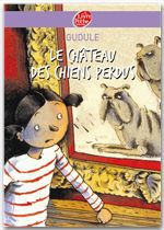 ebook cover of Le château des chiens perdus, by Gudule
