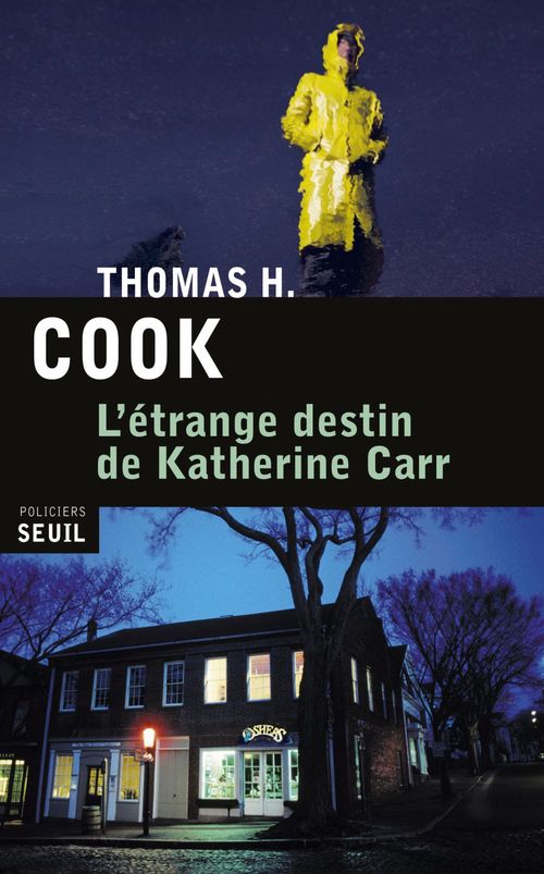ebook cover of L'Étrange Destin de Katherine Carr, by Thomas h. Cook, Philippe Loubat-Delranc