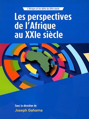 Couverture ebook de L'Afrique et les défis du XXIe siècle, de Joseph Gahama