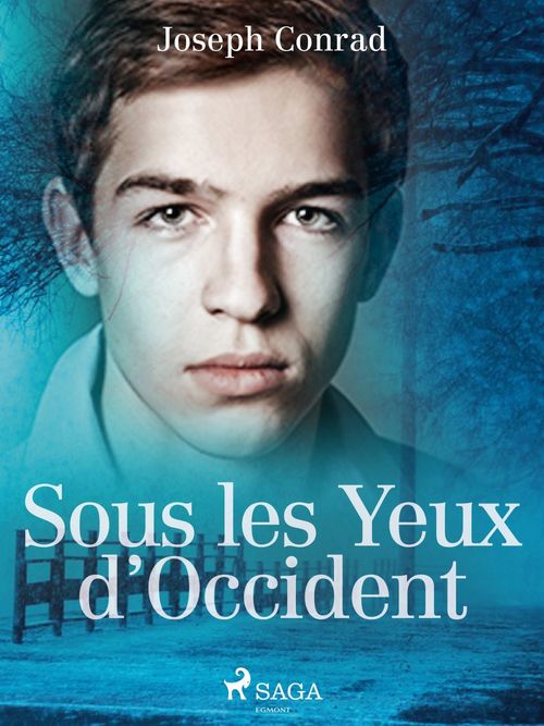 Couverture ebook de Sous les Yeux d'Occident, de Joseph Conrad