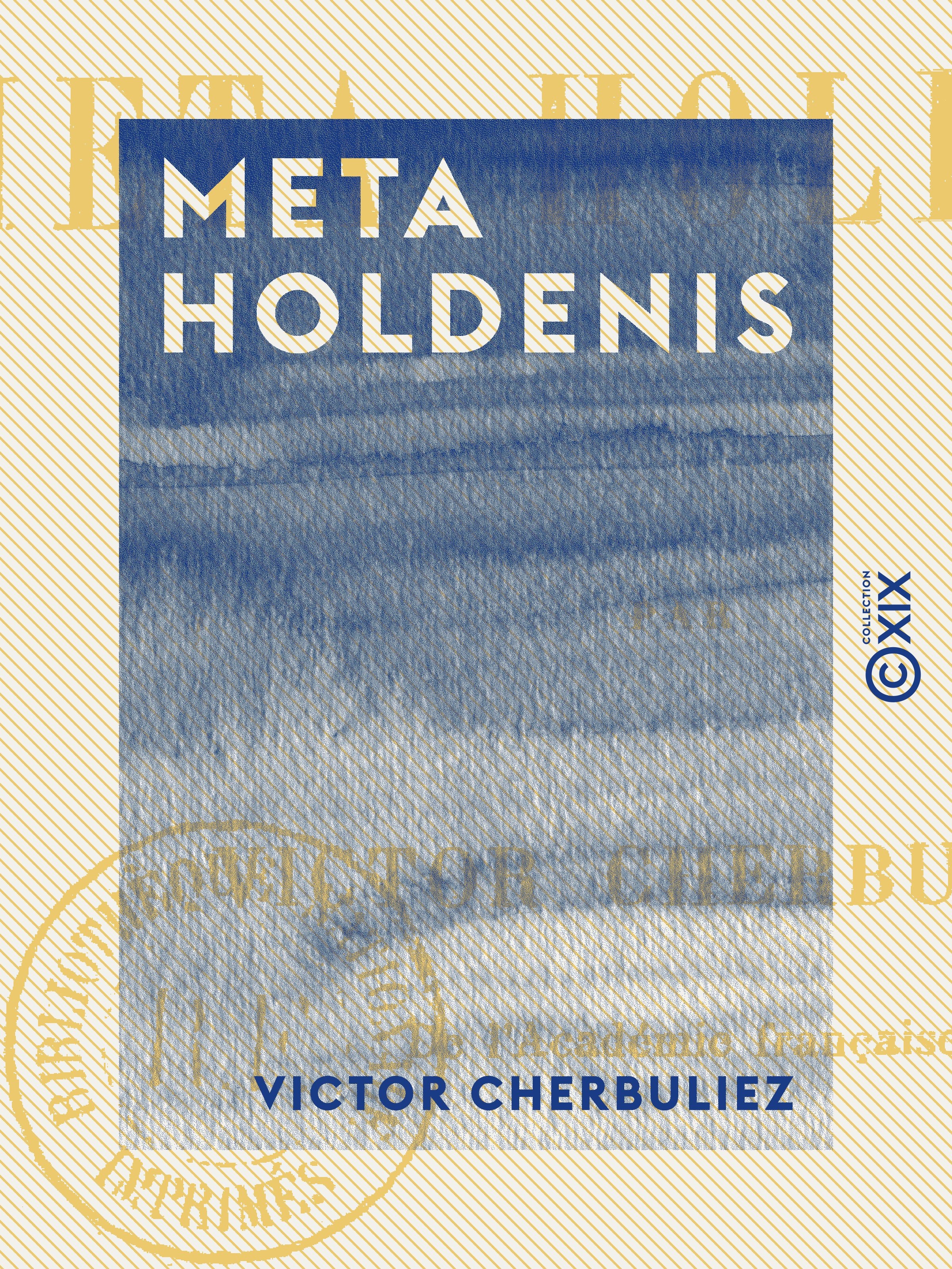 Couverture ebook de Meta Holdenis, de Victor Cherbuliez