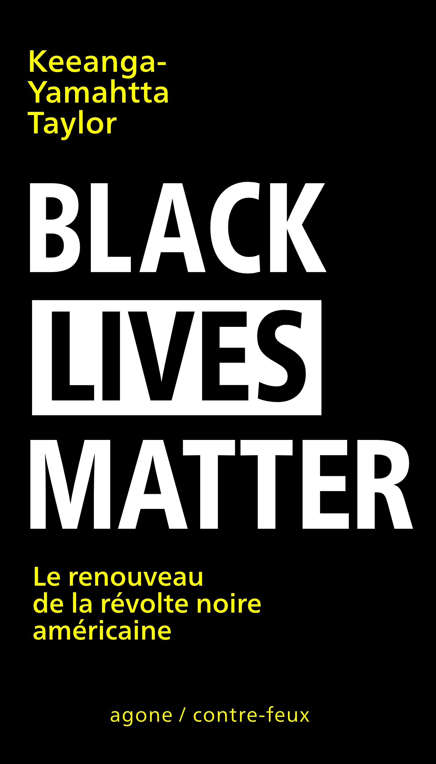 Couverture ebook de Black Lives Matter, de Taylor Keeanga-Yamahtta