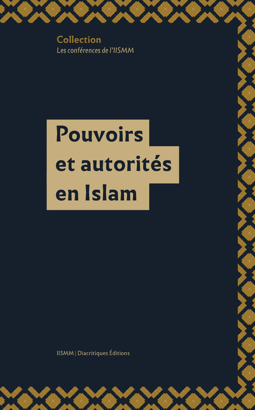 ebook cover of Pouvoirs et autorités en Islam, by